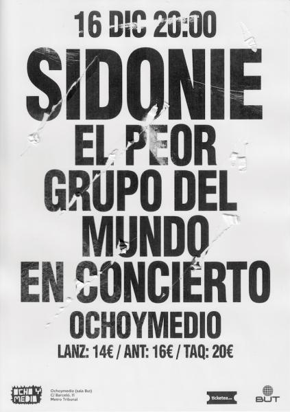 SIDONIE @ EL PEOR GRUPO DEL MUNDO | GROW SOUND