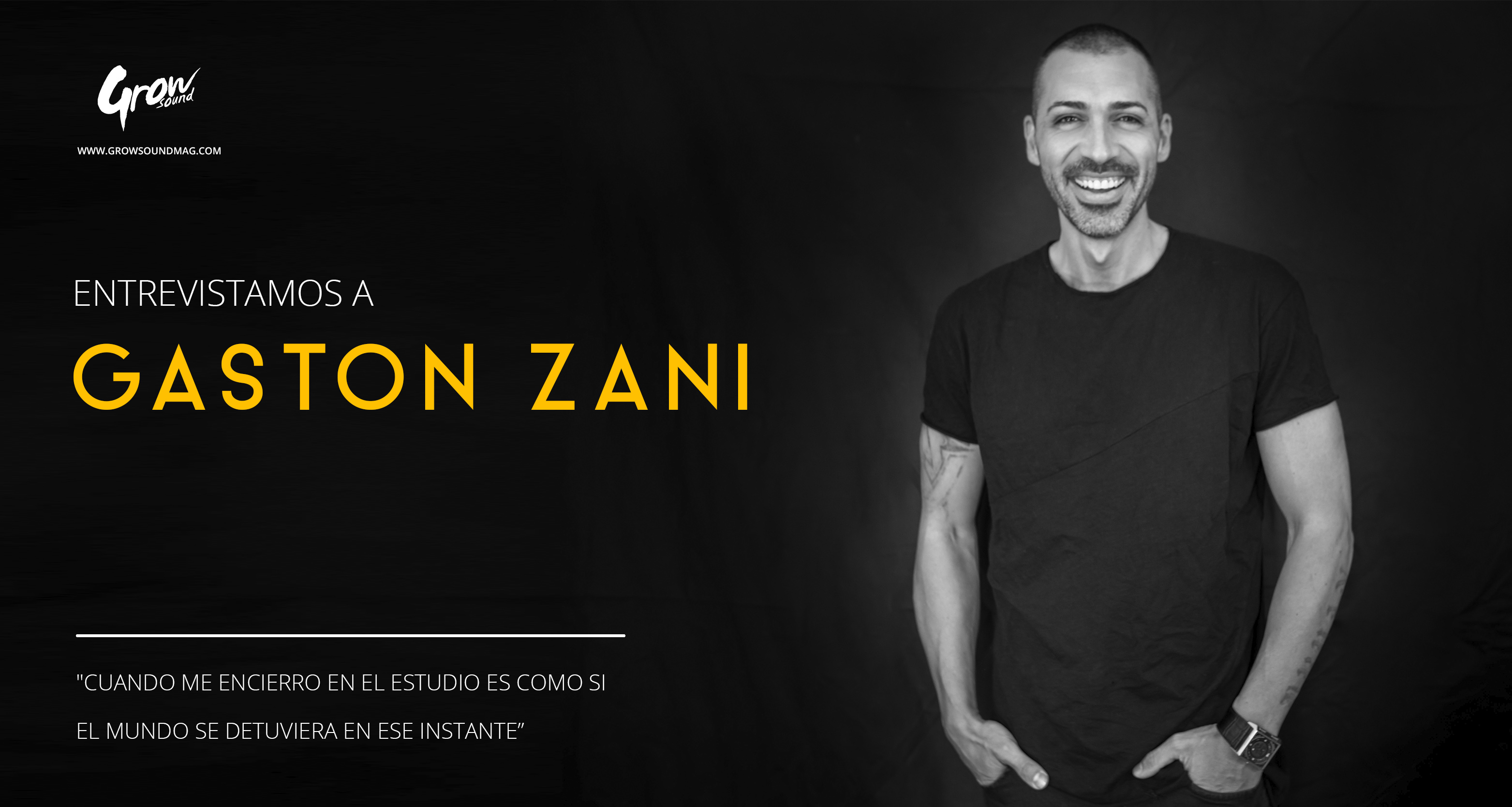 Entrevistamos a... Gaston Zani Entrevistas
