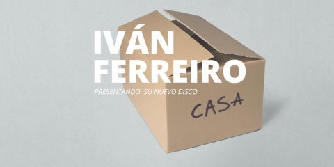 Ivan Ferreiro Casa | Grow Sound Mag